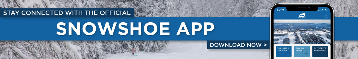 Stay connected with the official Snowshoe App