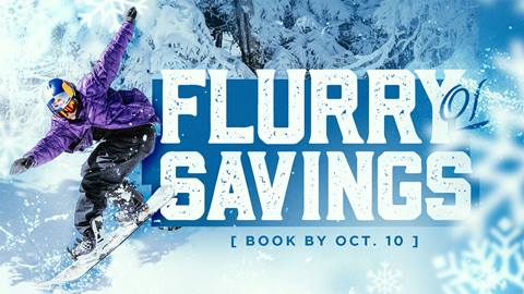 Flurry of Savings | Snowshoe Mountain