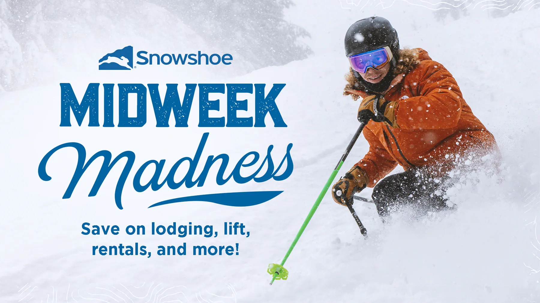 Midweek Madness Lodging Deal | Snowshoe Mountain